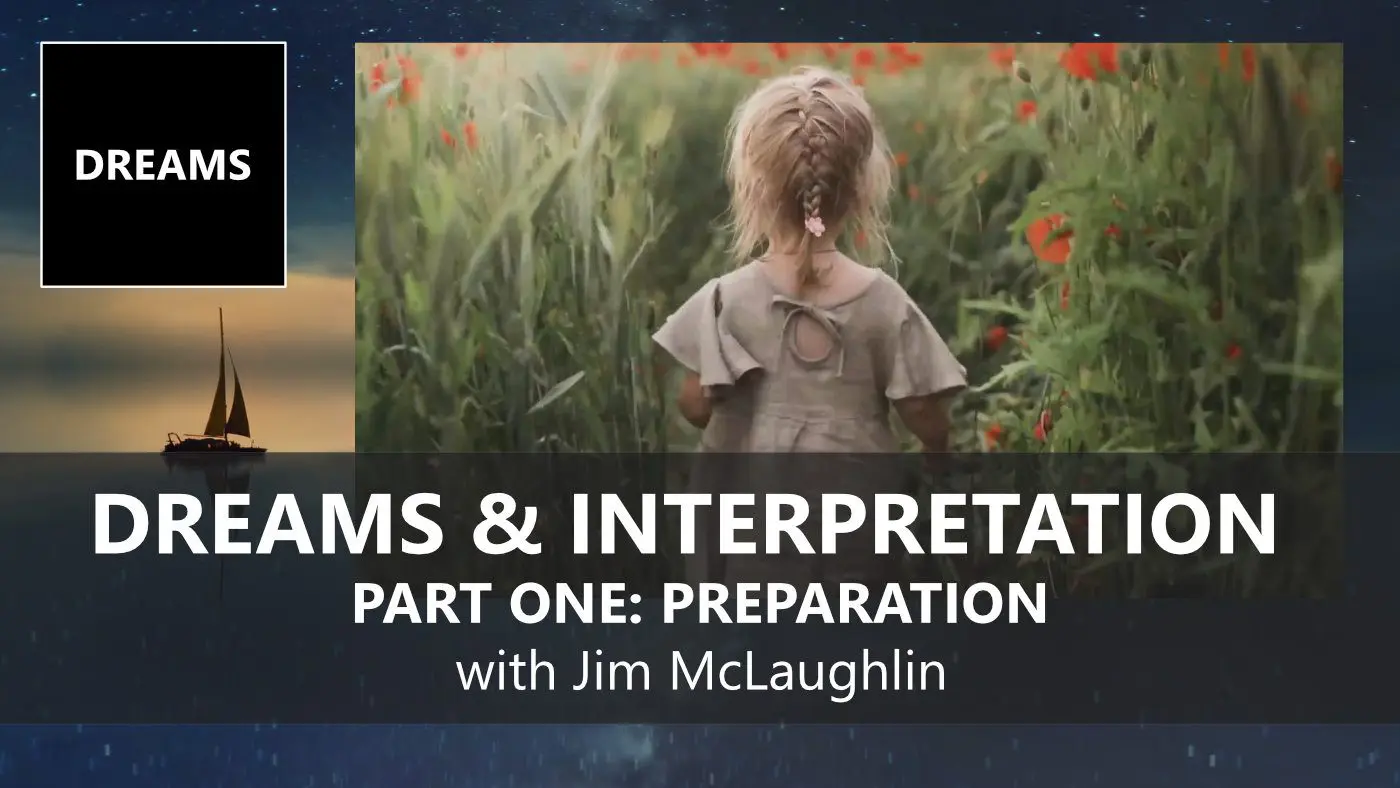 DREAMS with JIM McLaughlin