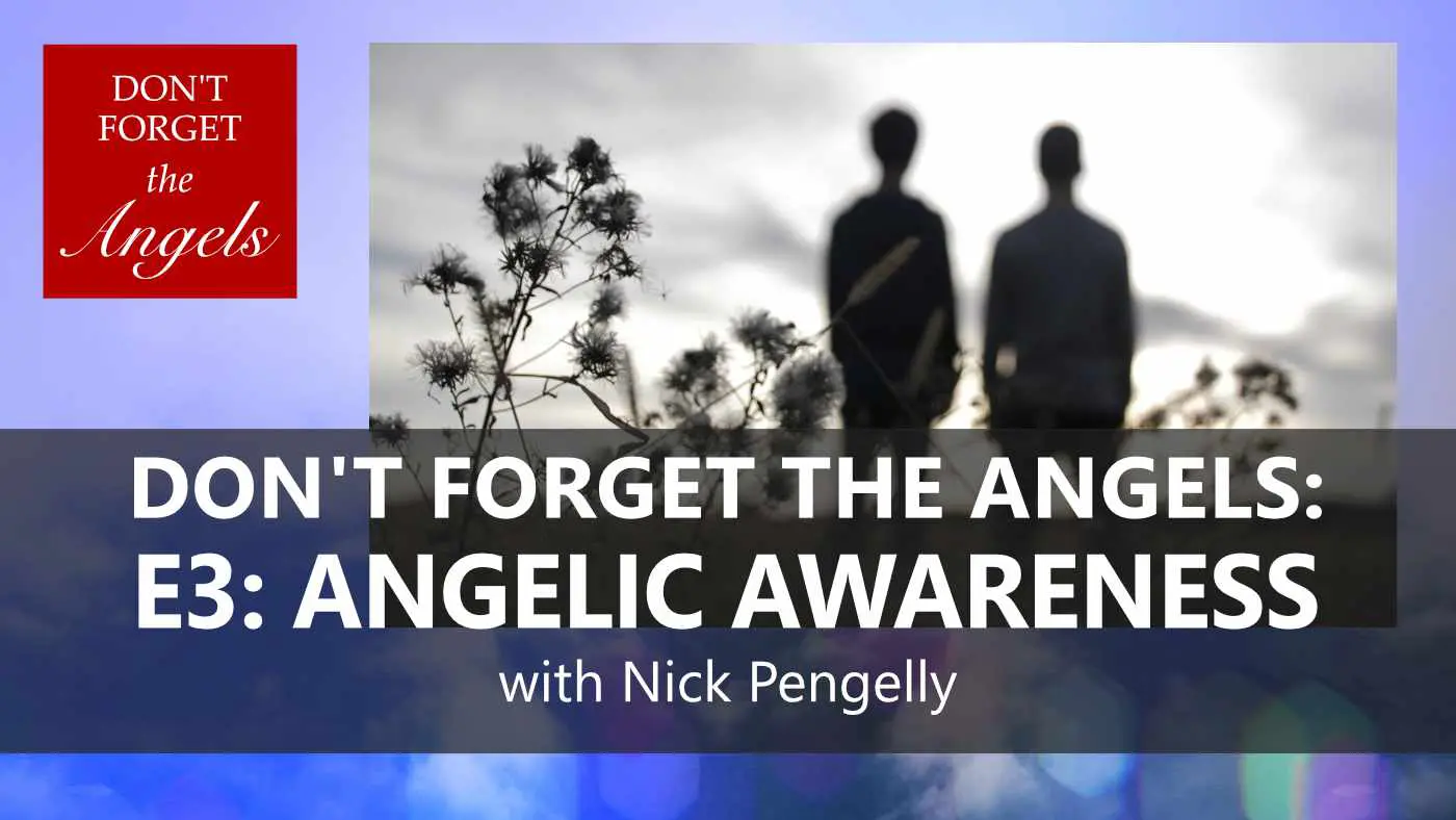 ANGELS E3 ANGELIC AWARENESS