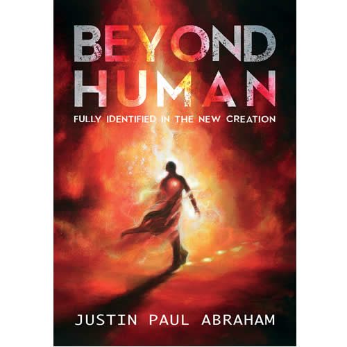 Beyond Human Justin Abraham