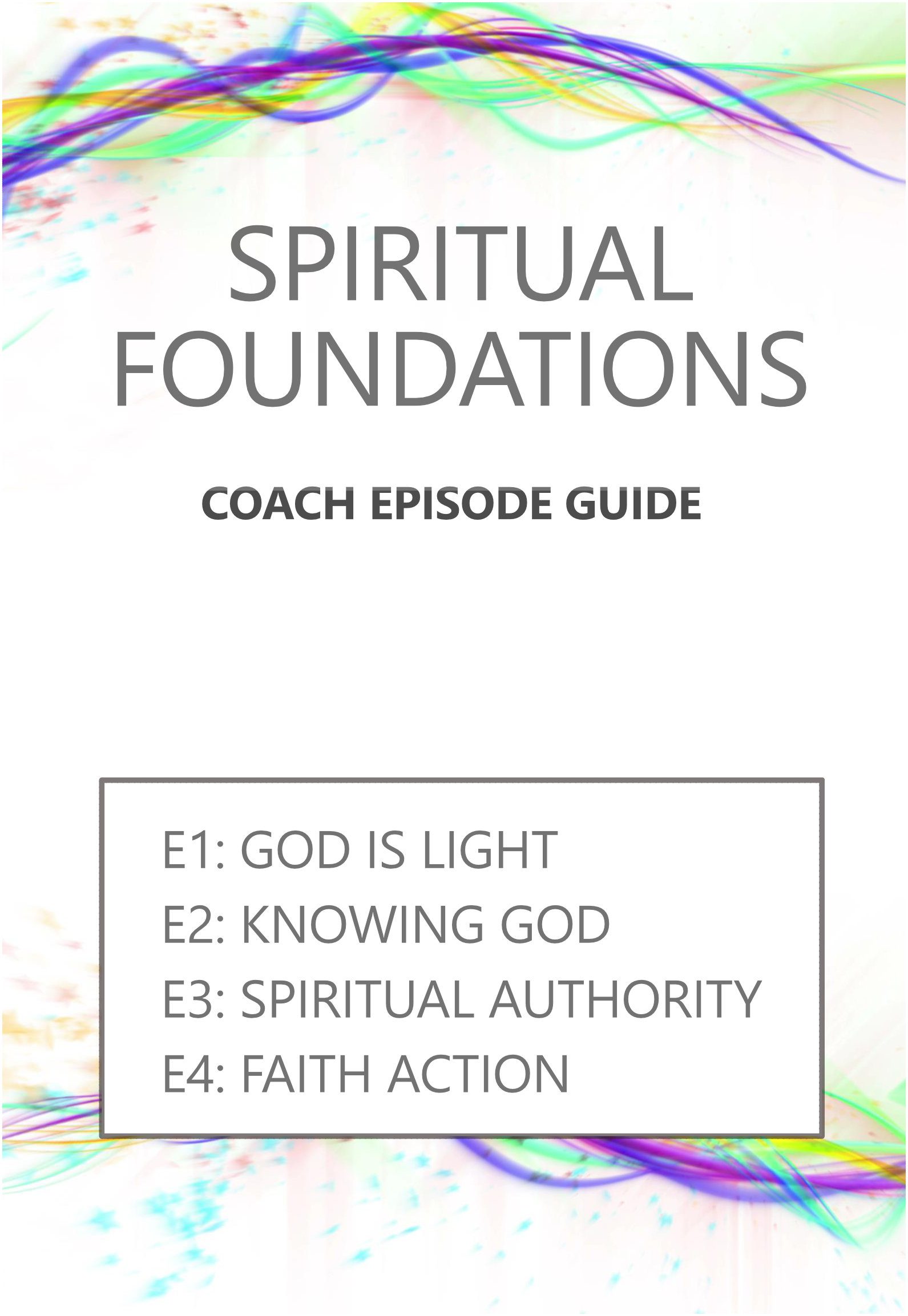 SPIRITUAL FOUNDATIONS SERIES Spirit Lifestyle with Rob & Aliss Cresswell