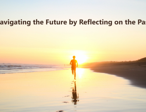 Navigating the Future by Reflecting on the Past
