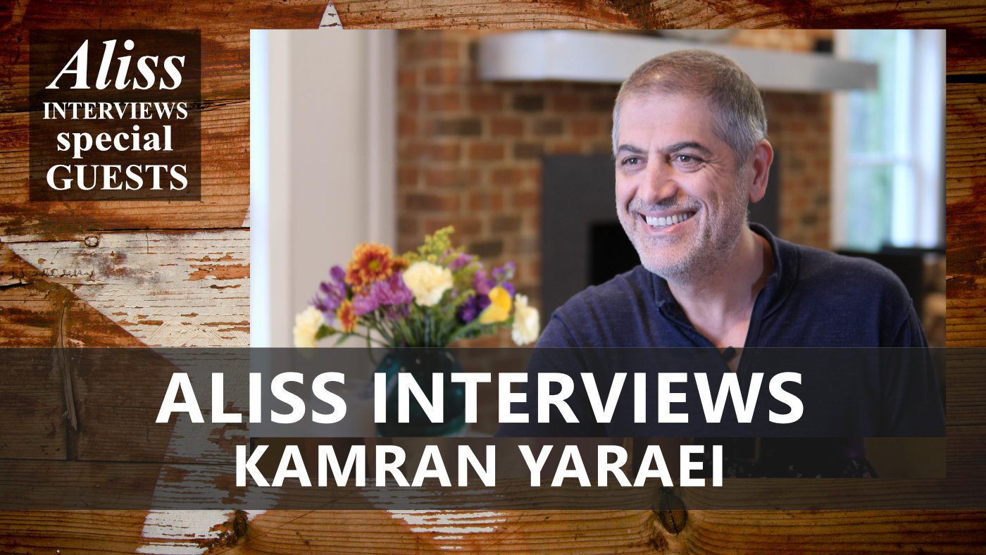 Aliss Interviews KAMRAN YARAEI
