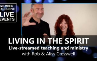 Living in The Spirit - live-stream with Rob & Aliss