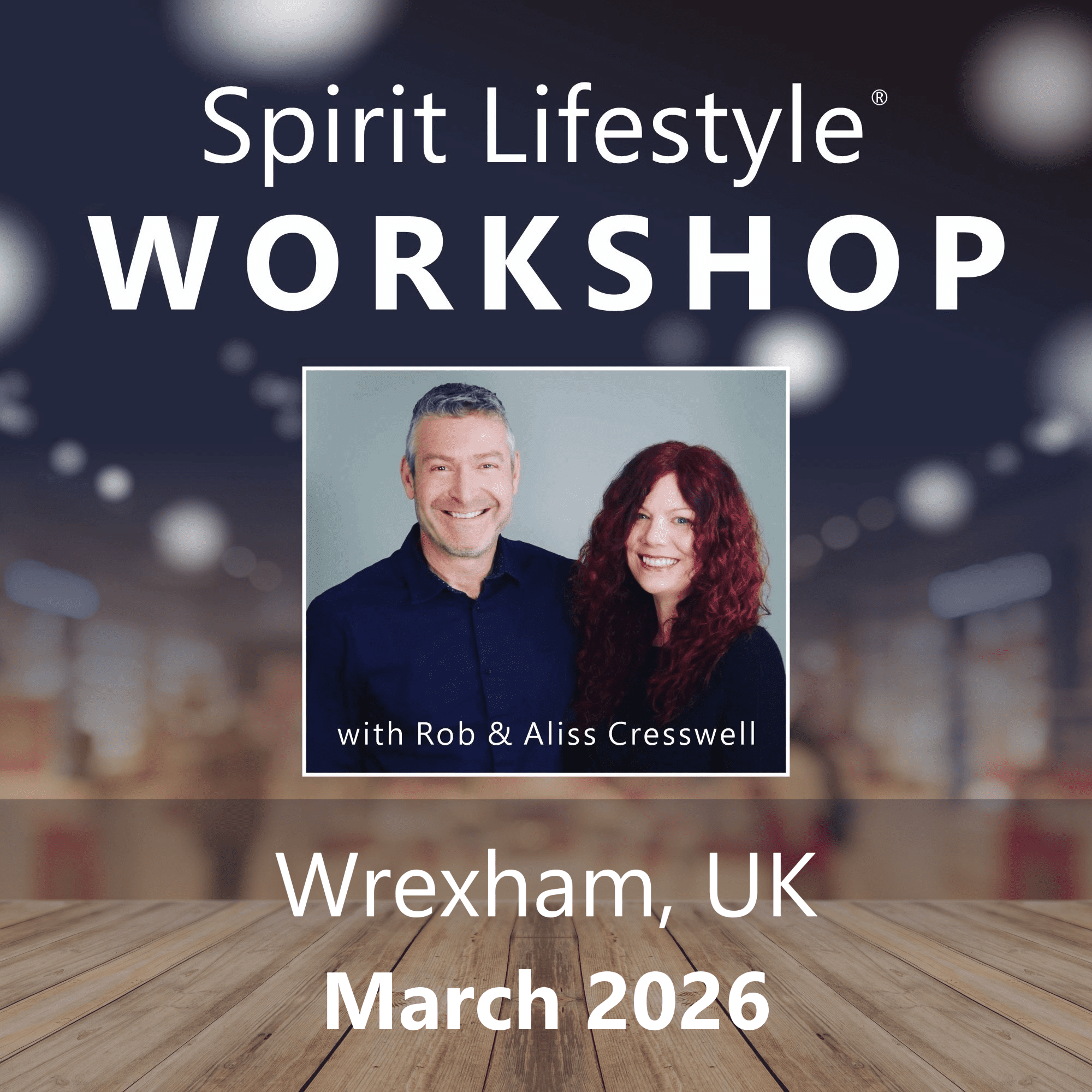 Spirit Lifestyle Workshop with Rob & Aliss Cresswell | Wrexham, Wales UK